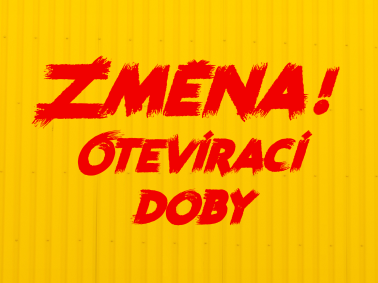 Změna otevírací doby na Černém Mostě od 01.07.2019